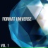 Format Universe