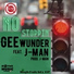 Gee Wunder, J-Man