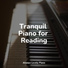 Calming Piano, Study Piano, Los Pianos Barrocos