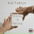 Kai FaKtor feat. Cwilltooill