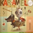 Karamelo Santo