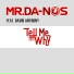 Mr. Da-Nos feat. David Anthony
