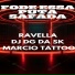 RAVELLA feat. Dj Dg Da Sk, Marcio Tattoo