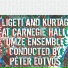 UMZE Ensemble, Péter Eötvös, Natalia Zagorinskaya