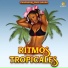 Ritmos Tropicales