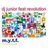 DJ Junior Ft. Revolution