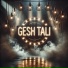 Gesh Tali