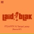 Laid Blak feat. Tanya Lacey