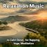 Deep Sleep, Relaxing Music, Yoga