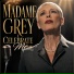 Madame Grey