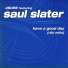 4 Sure feat. Saul Slater