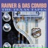 Rainer Ptacek, Das Combo