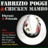 Fabrizio Poggi, Chicken Mambo