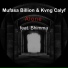 Mufasa Billion, Kvng Calyf feat. Bhimma