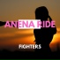 Anena Ride