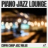 Coffee Shop Jazz Relax