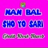Ghalib Khosh Naseeb