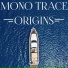 Mono Trace