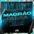 WR Original, MC Luizinho LZ, DJ LP Malvadão