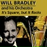 Will Bradley and His Orchestra