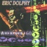 Eric Dolphy 1961 Candid Dolphy (1989)