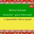 Alfréd Holeček, Michal Zabejda-Sumický