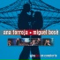 Ana Torroja, Miguel Bosé