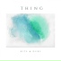 Thing