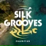 Silk Grooves