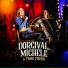 Michele Andrade, Dorgival Dantas