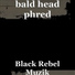 bald head phred