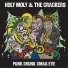 Holy Moly & The Crackers