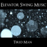 Elevator Swing Music