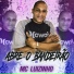 DJ Leo Kguey, MC Luizinho