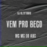 DJ Kleytinho, MC Mg do Abc