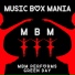 Music Box Mania