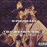 D-Phunk420 feat. Lo Deezy