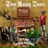 Too Many Zooz