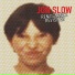 Jon Slow