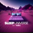 Sleep Universe