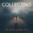 Collecting