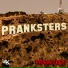 Pranksters