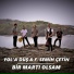 Yol'a Düş feat. F. Semih Çetin