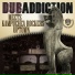 Dub Addiction