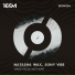 Natasha Wax, Sony Vibe