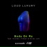 Loud Luxury, Brando, Pitbull, Nicky Jam