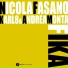 Nicola Fasano, Karl8 & Andrea Monta