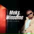 MEKS WINSOME feat. NEWMAN SPRING