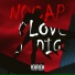 N0love feat. Lil Digo