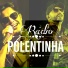 Polentinha do Arrocha